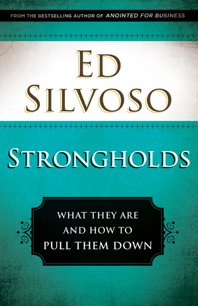 Strongholds: What They Are and How to Pull Them Down