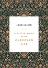 A Little Book on the Christian Life