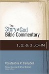 1,2,3 John: Story of God Bible Commentary (SGBC)