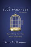 Blue Parakeet, 2nd Edition: Rethinking How You Read the Bible