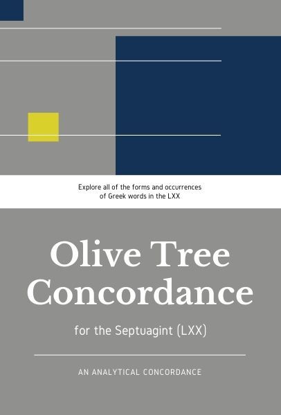 Olive Tree Analytical Concordance of the Septuagint (LXX)