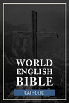 World English Bible - Catholic  (WEB)
