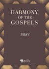Harmony of the Gospels - NRSV