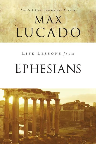 Life Lessons from Ephesians