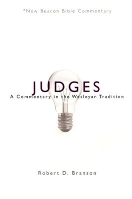 Judges: New Beacon Bible Commentary (NBBC)