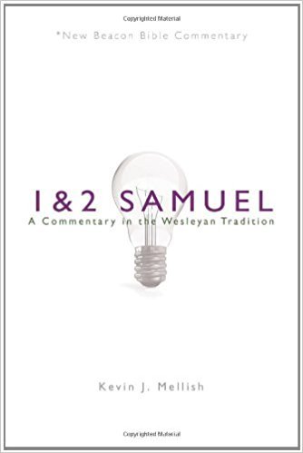 1-2 Samuel: New Beacon Bible Commentary (NBBC)