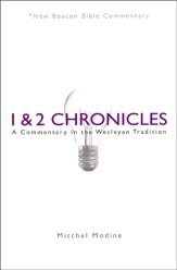 1-2 Chronicles: New Beacon Bible Commentary (NBBC)