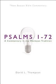 Psalms 1-72: New Beacon Bible Commentary (NBBC)