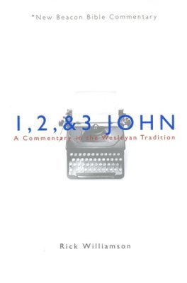 1-3 John: New Beacon Bible Commentary (NBBC)