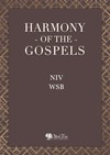 Harmony of the Gospels - NIV Word Study Bible with G/K and Strong's Numbers