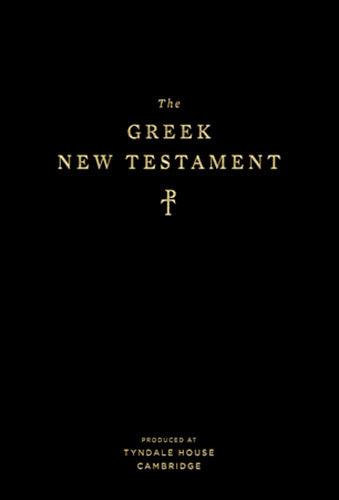 Greek New Testament, Produced at Tyndale House, Cambridge