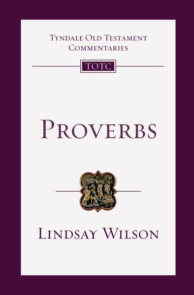 Proverbs: An Introduction and Commentary