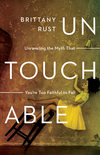 Untouchable: Unraveling the Myth That You're Too Faithful to Fall