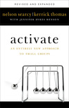 Activate: An Entirely New Approach to Small Groups