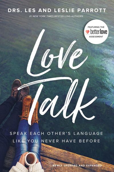 Love Talk: Speak Each Other's Language Like You Never Have Before