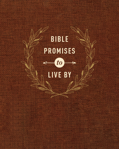 Bible Promises to Live By