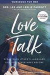 Love Talk Workbook for Men: Speak Each Other's Language Like You Never Have Before