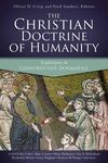 Christian Doctrine of Humanity: Explorations in Constructive Dogmatics