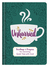 Unhurried: Devotions and Prayers for Savoring Quiet Time with God