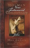 John: Holman New Testament Commentary (HNTC)