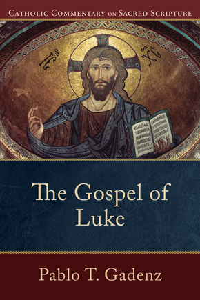 Catholic Commentary on Sacred Scripture: Gospel of Luke (CCSS)