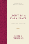 Foundations of Evangelical Theology: Light in a Dark Place - FET