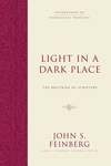 Foundations of Evangelical Theology: Light in a Dark Place - FET