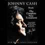 Johnny Cash Reads the New Testament Audio Bible: NKJV