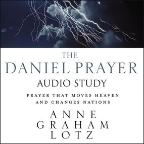 Daniel Prayer: Audio Bible Studies: Prayer That Moves Heaven and Changes Nations