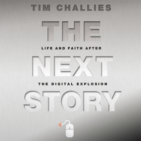 Next Story: Life and Faith after the Digital Explosion