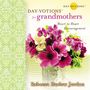 Day-votions for Grandmothers: Heart to Heart Encouragement