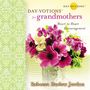 Day-votions for Grandmothers: Heart to Heart Encouragement
