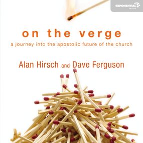 On the Verge: A Journey Into the Apostolic Future of the Church