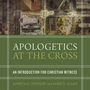 Apologetics at the Cross