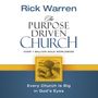 Purpose Driven Church: Growth Without Compromising Your Message and Mission (Abridged)
