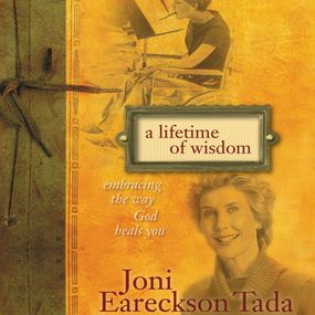Lifetime of Wisdom: Embracing the Way God Heals You