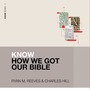 Know How We Got Our Bible