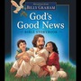 God's Good News Bible Storybook