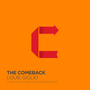 Comeback: It's Not Too Late and You're Never Too Far