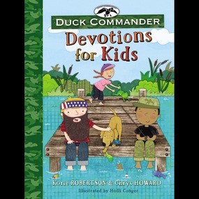 Duck Commander Devotions for Kids