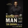 Making of a Man: How Men and Boys Honor God and Live with Integrity