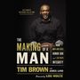 Making of a Man: How Men and Boys Honor God and Live with Integrity