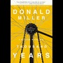 Million Miles in a Thousand Years: What I Learned While Editing My Life