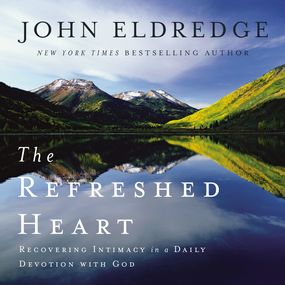 Refreshed Heart: Recovering Intimacy in a Daily Devotion with God