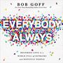 Everybody, Always: Becoming Love in a World Full of Setbacks and Difficult People