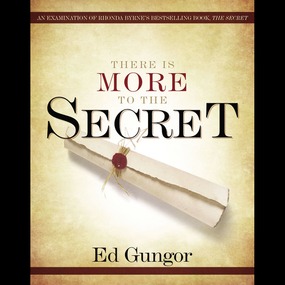 There is More to the Secret: An Examination of Rhonda Byrne's Bestselling Book 'The Secret'