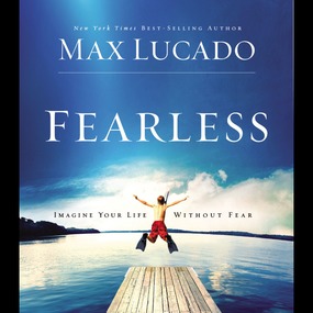 Fearless: Imagine Your Life Without Fear