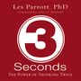 3 Seconds: The Power of Thinking Twice
