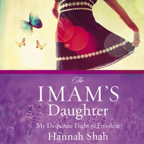 Imam's Daughter: My Desperate Flight to Freedom