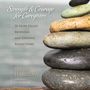 Strength and Courage for Caregivers: 30 Hope-Filled Morning and Evening Reflections